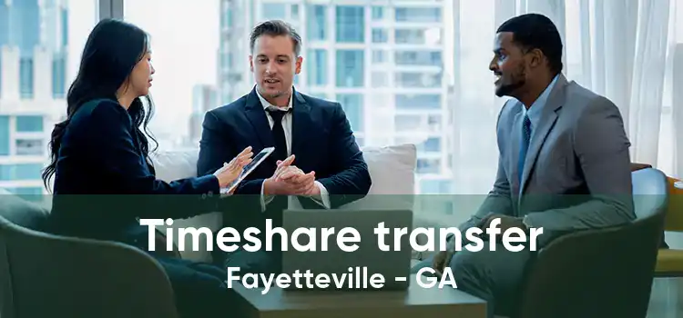 Timeshare transfer Fayetteville - GA