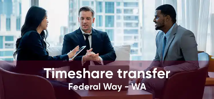 Timeshare transfer Federal Way - WA