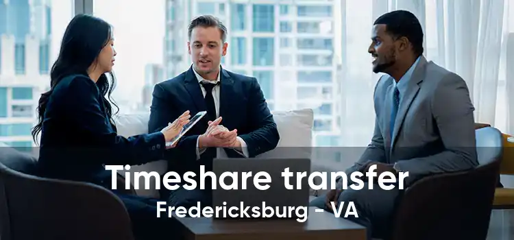 Timeshare transfer Fredericksburg - VA