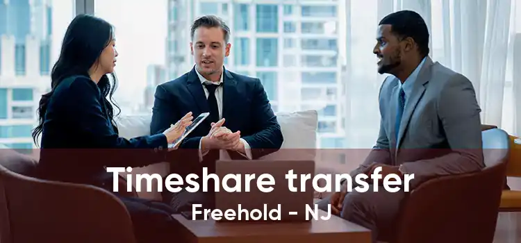 Timeshare transfer Freehold - NJ