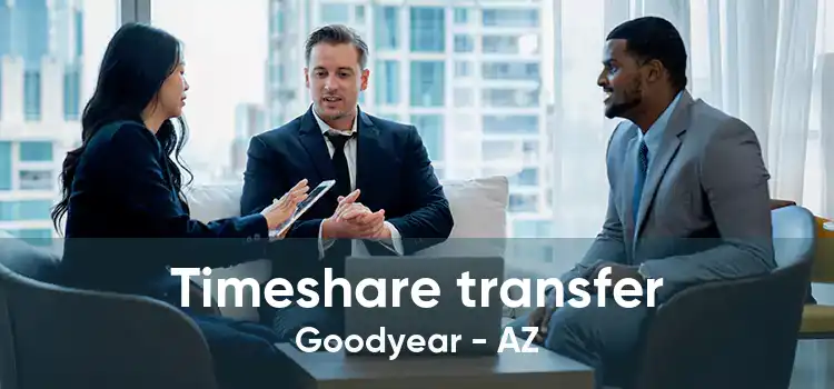 Timeshare transfer Goodyear - AZ