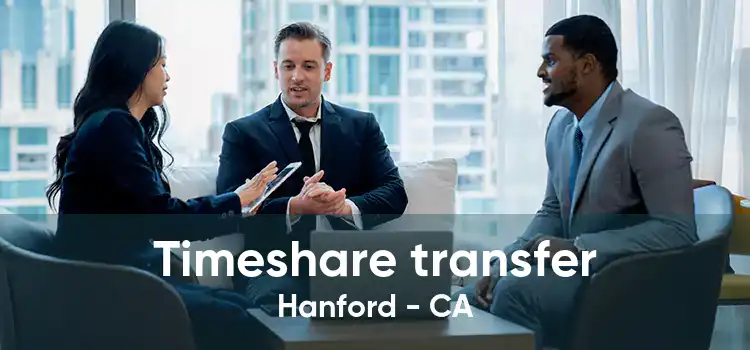 Timeshare transfer Hanford - CA