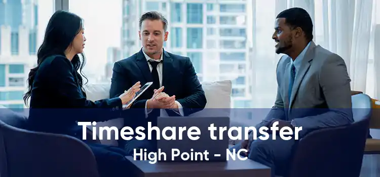 Timeshare transfer High Point - NC