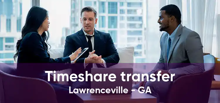 Timeshare transfer Lawrenceville - GA