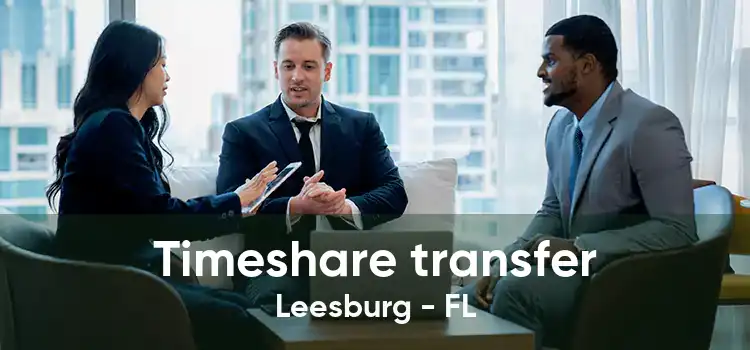 Timeshare transfer Leesburg - FL