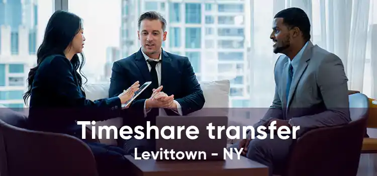 Timeshare transfer Levittown - NY