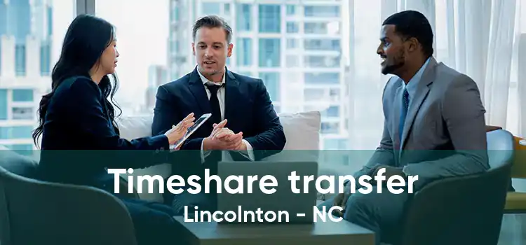 Timeshare transfer Lincolnton - NC