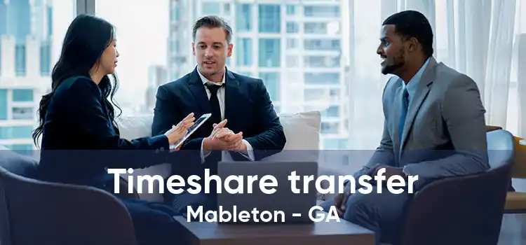 Timeshare transfer Mableton - GA