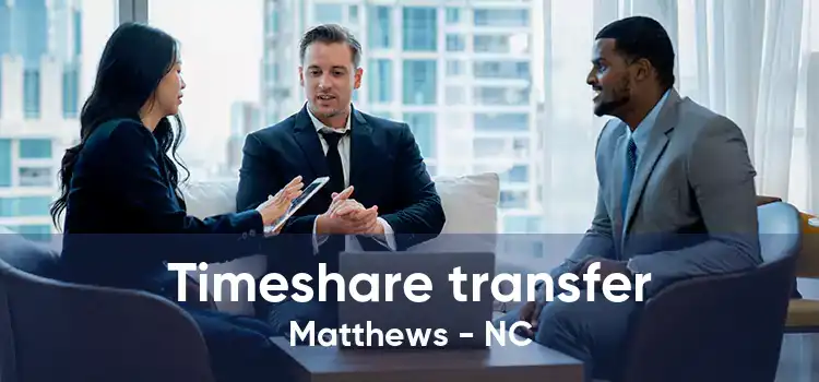 Timeshare transfer Matthews - NC