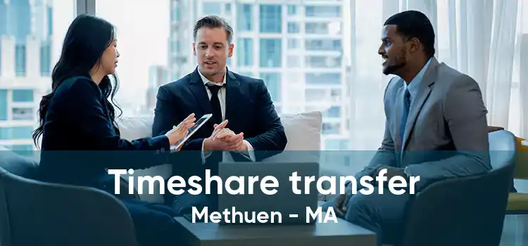 Timeshare transfer Methuen - MA