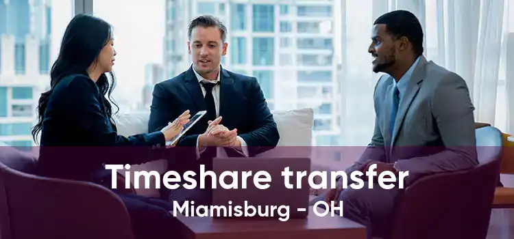 Timeshare transfer Miamisburg - OH