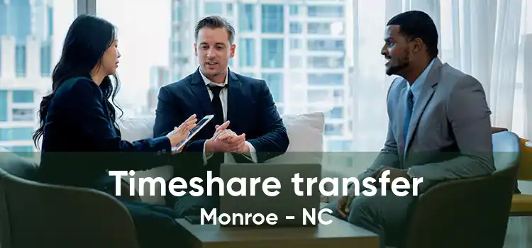 Timeshare transfer Monroe - NC