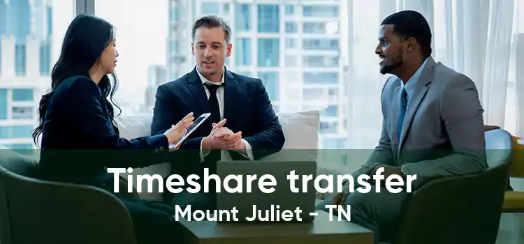 Timeshare transfer Mount Juliet - TN