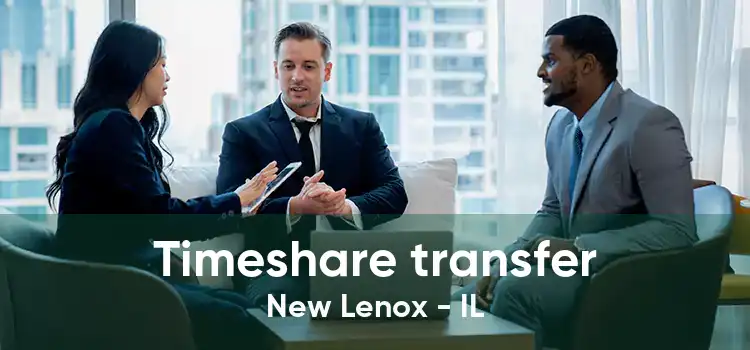 Timeshare transfer New Lenox - IL