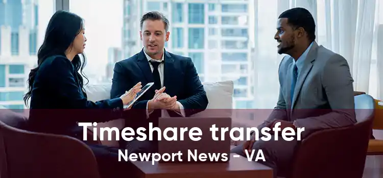 Timeshare transfer Newport News - VA