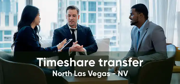 Timeshare transfer North Las Vegas - NV