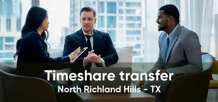 Timeshare transfer North Richland Hills - TX