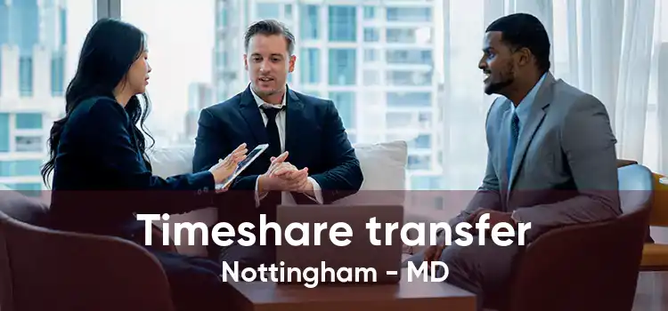 Timeshare transfer Nottingham - MD