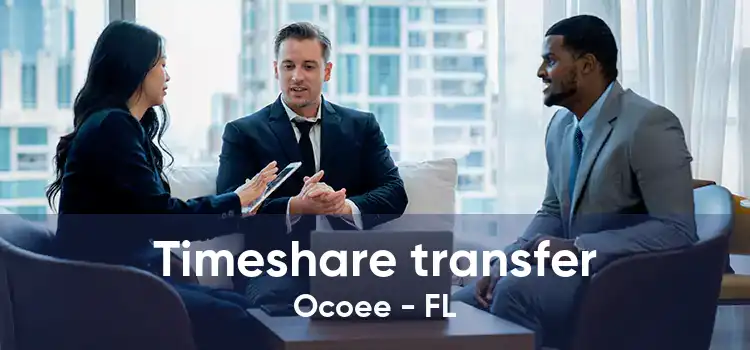 Timeshare transfer Ocoee - FL