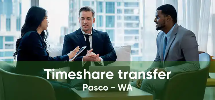 Timeshare transfer Pasco - WA