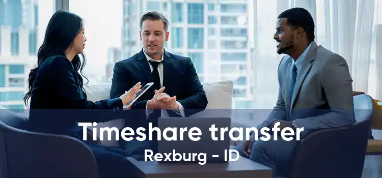 Timeshare transfer Rexburg - ID