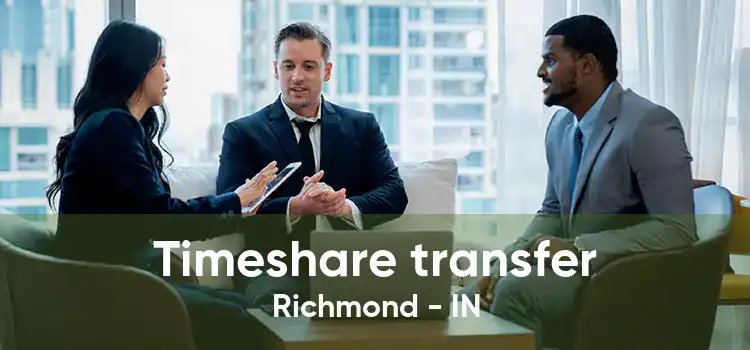 Timeshare transfer Richmond - IN