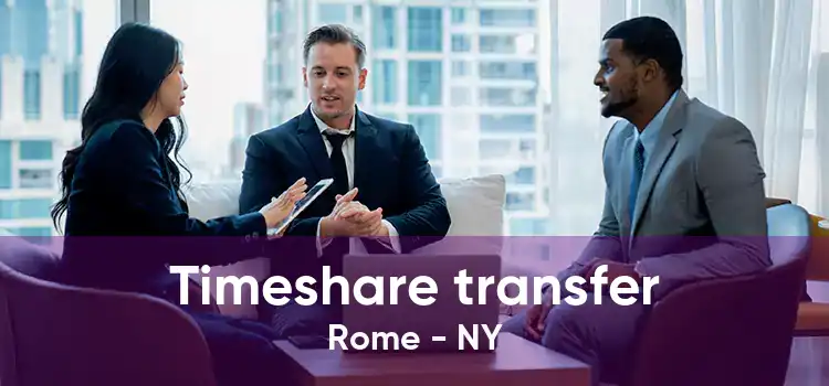 Timeshare transfer Rome - NY