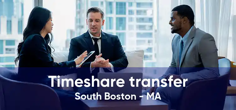 Timeshare transfer South Boston - MA