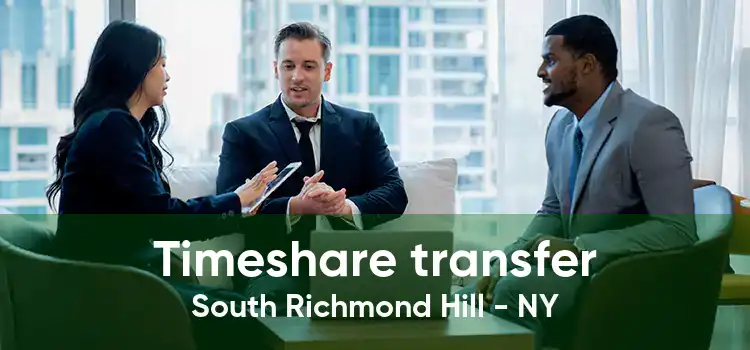 Timeshare transfer South Richmond Hill - NY