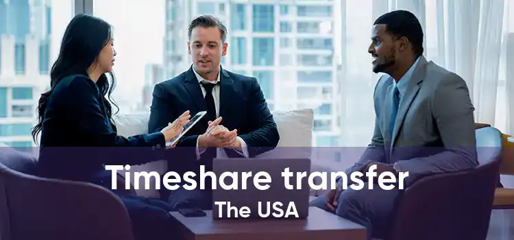 Timeshare transfer The USA