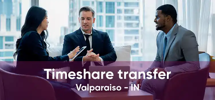 Timeshare transfer Valparaiso - IN