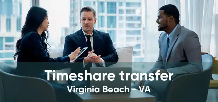 Timeshare transfer Virginia Beach - VA