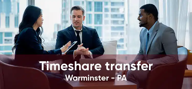 Timeshare transfer Warminster - PA