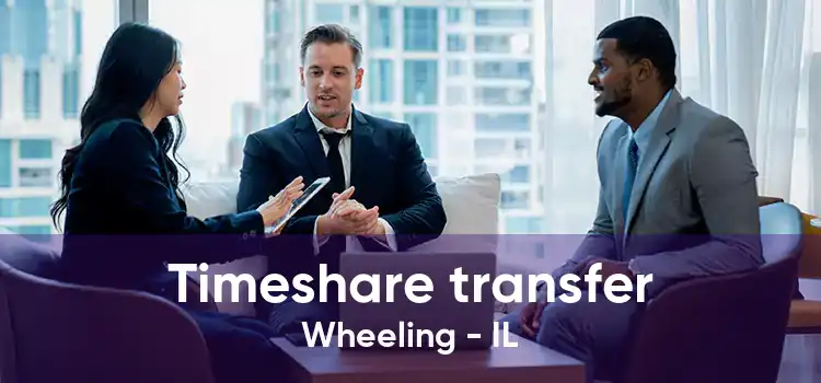 Timeshare transfer Wheeling - IL