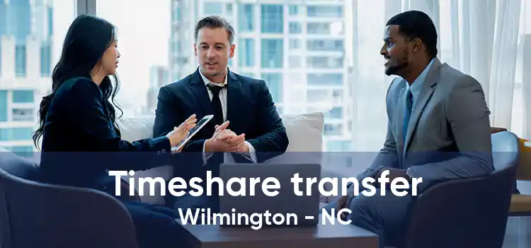 Timeshare transfer Wilmington - NC