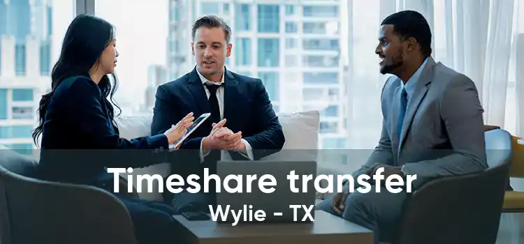 Timeshare transfer Wylie - TX